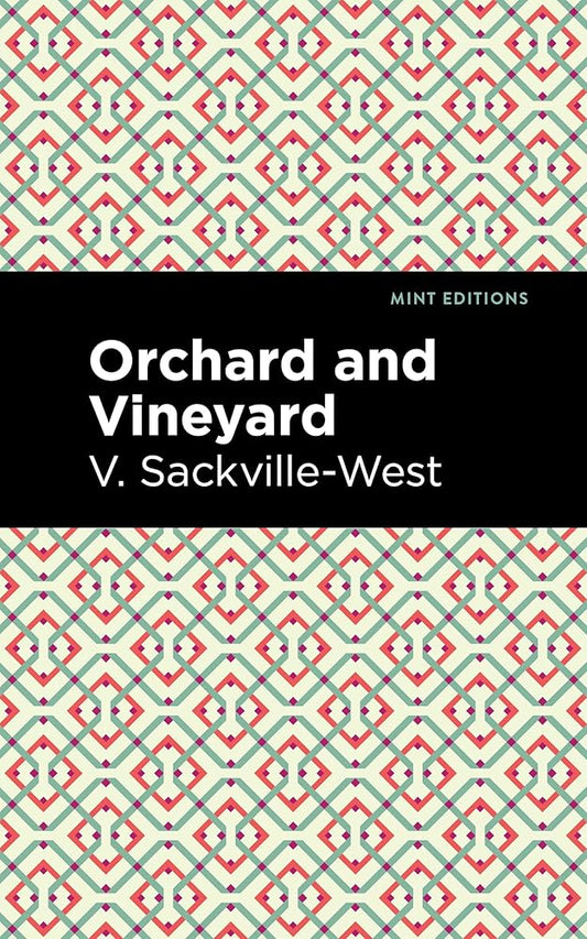 Orchard and Vineyard (Mint Editions (Reading With Pride)) cover image