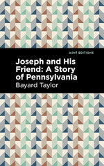 Joseph and His Friend: A Story of Pennslyvania (Mint Editions (Reading With Pride)) cover image