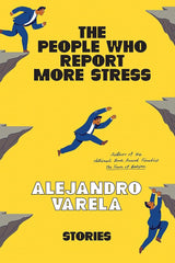The People Who Report More Stress: Stories cover image