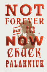 Not Forever, But For Now cover image