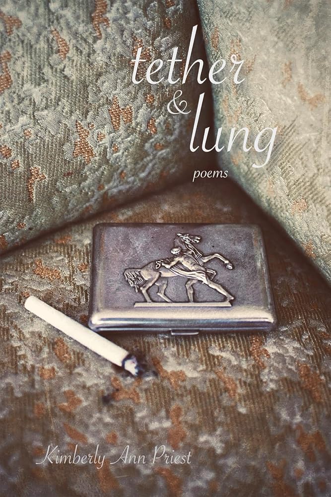 tether & lung: Poems (Volume 35) (21st Century Poets) cover image
