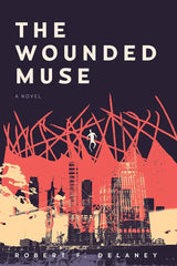 The Wounded Muse: A Novel cover image