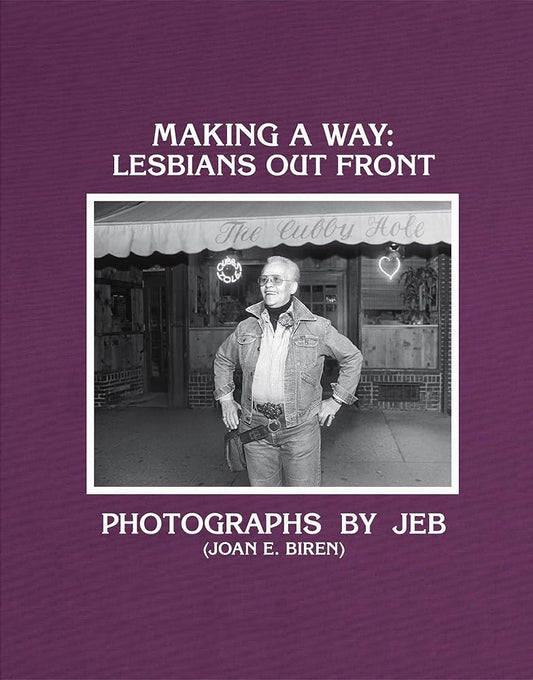Making a Way: Lesbians Out Front cover image