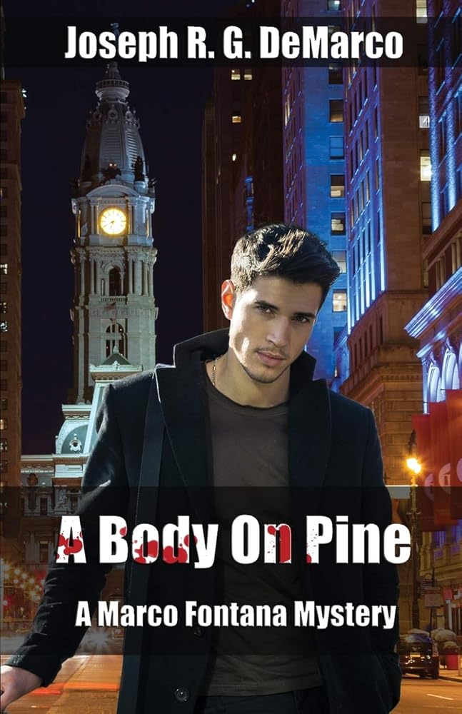 A Body On Pine: A Marco Fontana Mystery cover image