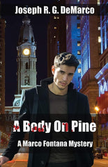 A Body On Pine: A Marco Fontana Mystery cover image