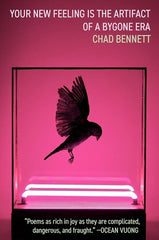 Your New Feeling Is the Artifact of a Bygone Era (Kathryn A. Morton Prize in Poetry) cover image