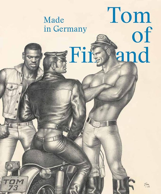 Tom of Finland: Made in Germany cover image