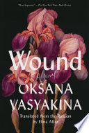 Wound: A Novel