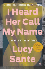 I Heard Her Call My Name