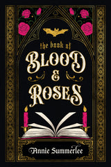 The Book of Blood and Roses