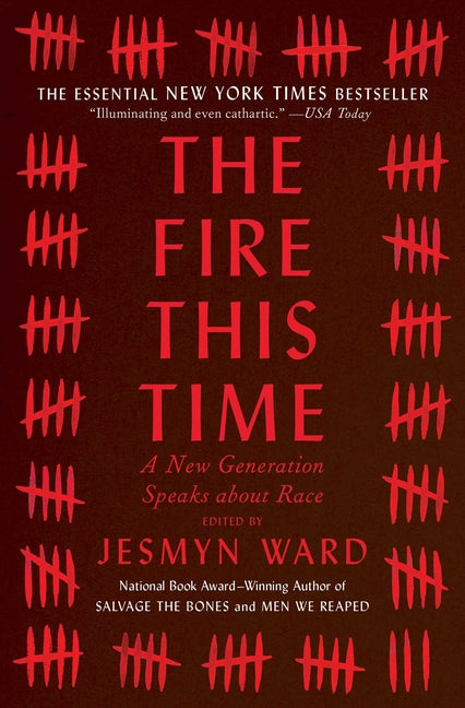 Fire This Time: A New Generation Speaks about Race - Ingram