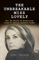 Unbreakable Miss Lovely: How the Church of Scientology tried to destroy Paulette Cooper - Ingram