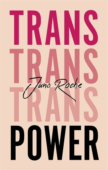 Trans Power: Own Your Gender - Ingram