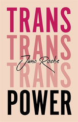 Trans Power: Own Your Gender - Ingram