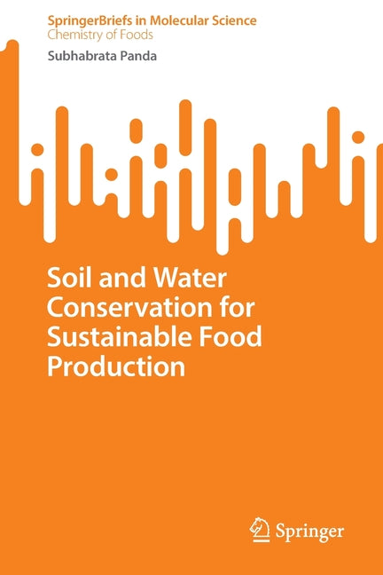 Soil and Water Conservation for Sustainable Food Production (2022) - Ingram