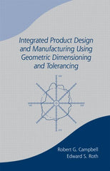 Integrated Product Design and Manufacturing Using Geometric Dimensioning and Tolerancing (UK) - Ingram