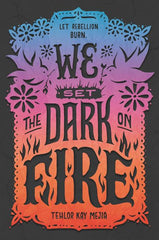 We Set the Dark on Fire - Ingram