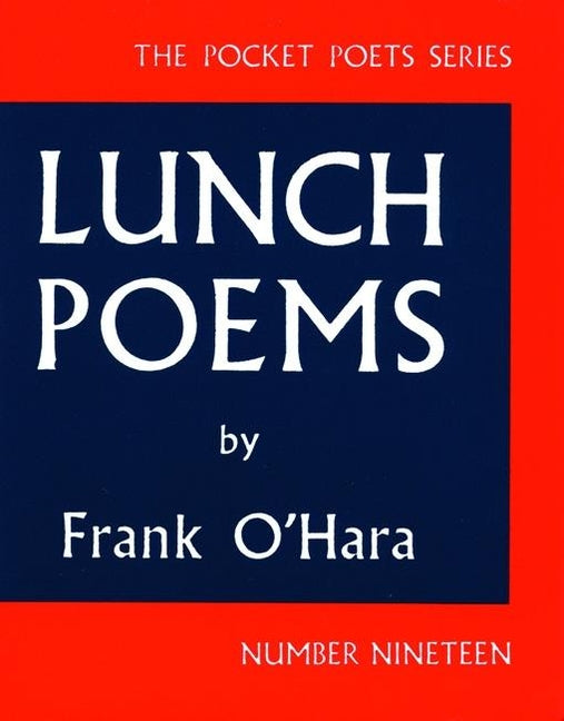 Lunch Poems - Ingram