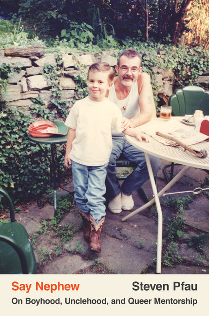 Say Nephew: On Boyhood, Unclehood, and Queer Mentorship - Ingram