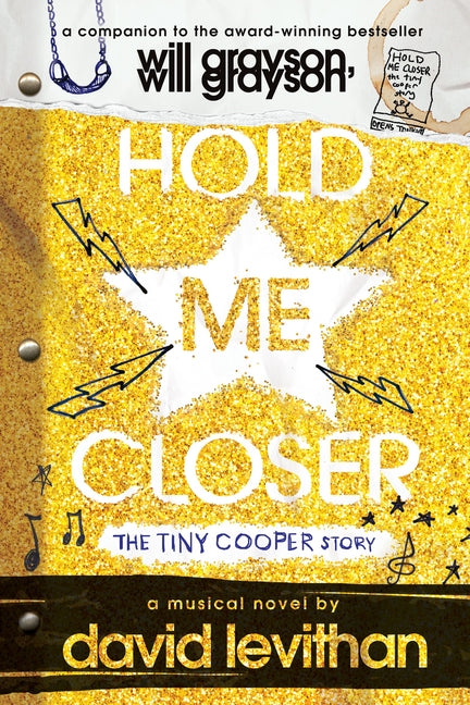 Hold Me Closer: The Tiny Cooper Story - Ingram