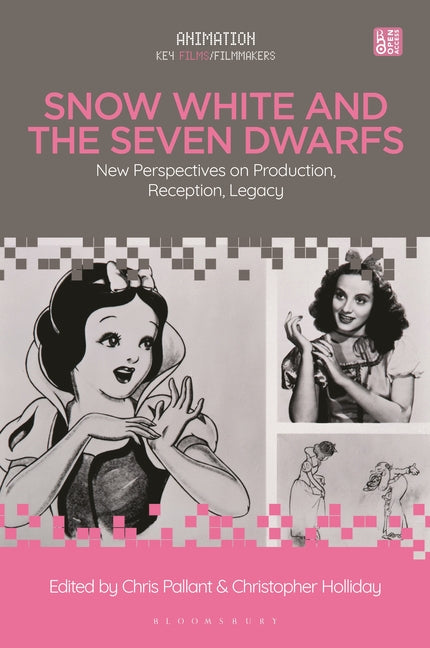 Snow White and the Seven Dwarfs: New Perspectives on Production, Reception, Legacy - Ingram