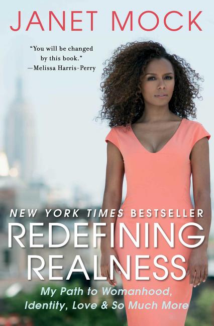 Redefining Realness: My Path to Womanhood, Identity, Love & So Much More - Ingram