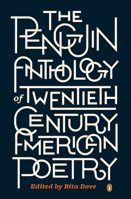 Penguin Anthology of Twentieth-Century American Poetry - Ingram