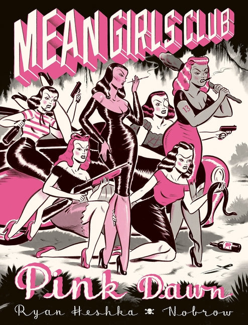 Mean Girls Club: Pink Dawn [Graphic Novel] - Ingram