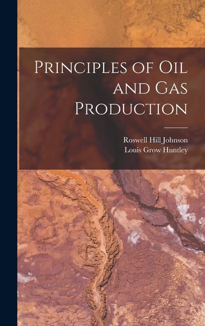 Principles of Oil and Gas Production - Ingram