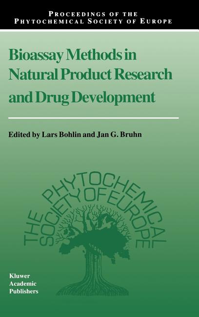 Bioassay Methods in Natural Product Research and Drug Development (1999) - Ingram
