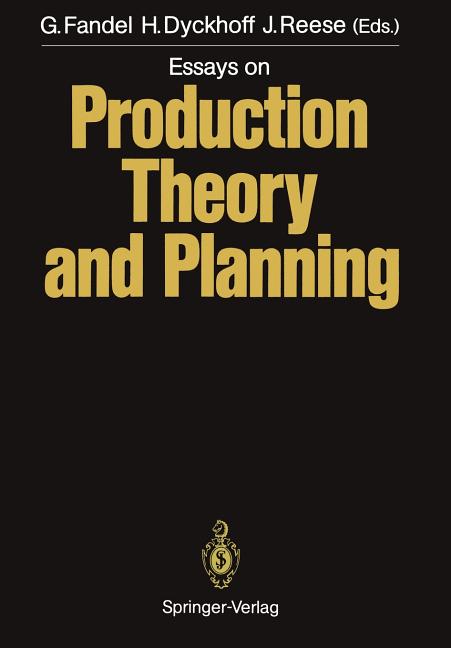 Essays on Production Theory and Planning (Softcover Reprint of the Original 1st 1988) - Ingram
