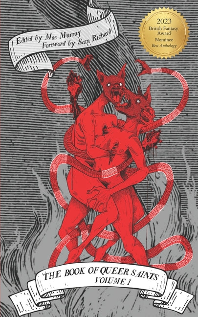 The Book of Queer Saints: Volume I - Ingram