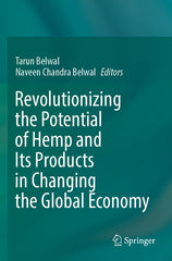 Revolutionizing the Potential of Hemp and Its Products in Changing the Global Economy (2022) - Ingram