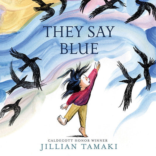 They Say Blue: A Picture Book - Ingram