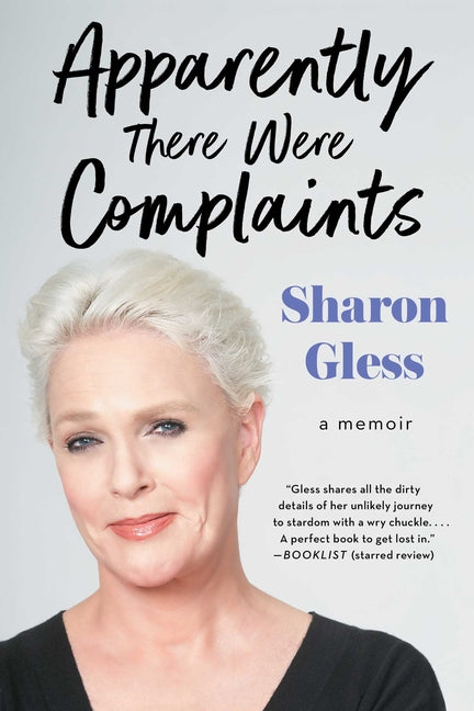 Apparently There Were Complaints: A Memoir - Ingram