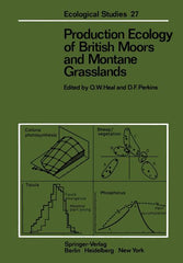 Production Ecology of British Moors and Montane Grasslands (Softcover Reprint of the Original 1st 1978) - Ingram