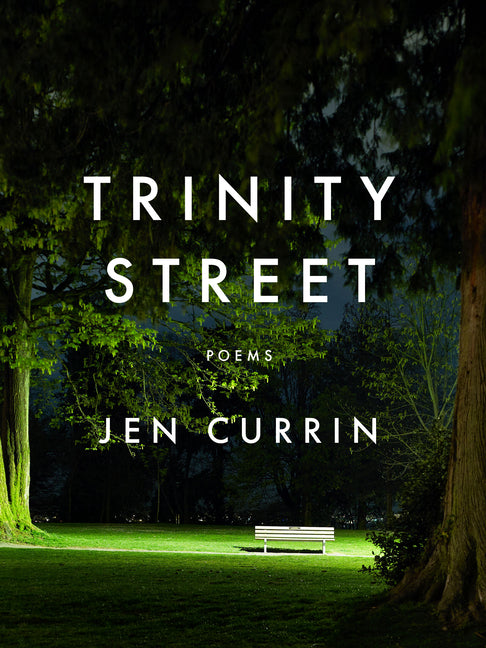 Trinity Street: Poems - Ingram