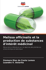 Melissa officinalis et la production de substances d'intérêt médicinal - Ingram