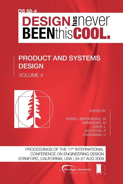 Proceedings of ICED'09, Volume 4, Product and Systems Design - Ingram