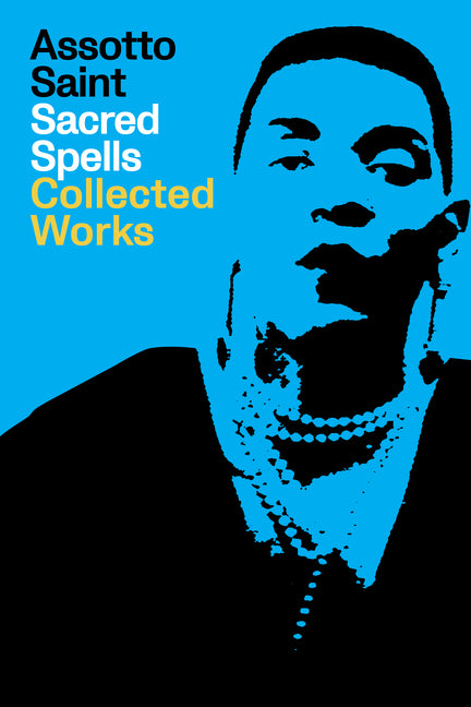 Sacred Spells: Collected Works - Ingram