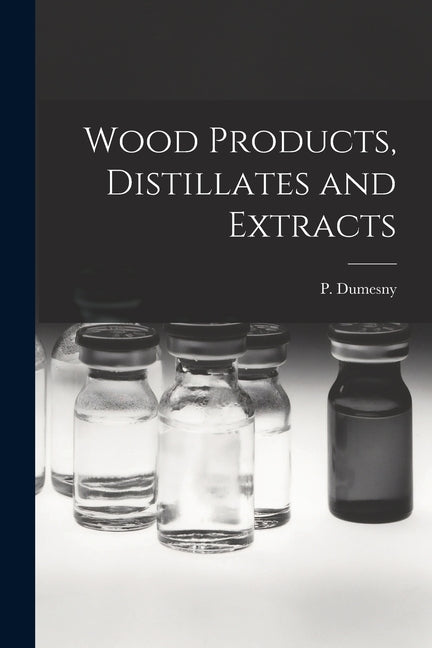 Wood Products, Distillates and Extracts - Ingram