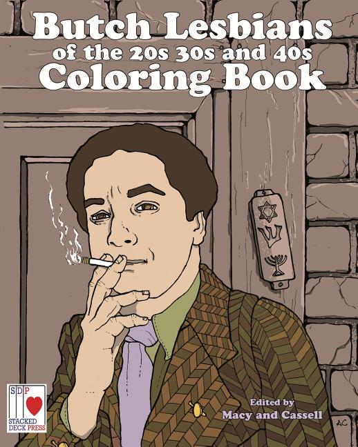 Butch Lesbians of the '20s, '30s, and '40s Coloring Book - Ingram