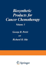 Biosynthetic Products for Cancer Chemotherapy: Volume 3 (Softcover Reprint of the Original 1st 1979) - Ingram