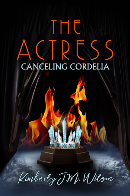 The Actress: Canceling Cordelia - Ingram