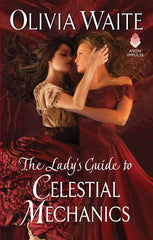 Lady's Guide to Celestial Mechanics: Feminine Pursuits - Ingram