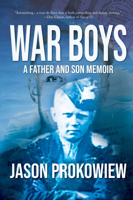 War Boys: A Father and Son Memoir - Ingram