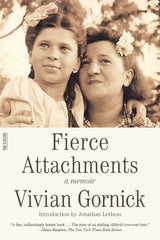 Fierce Attachments: A Memoir - Ingram