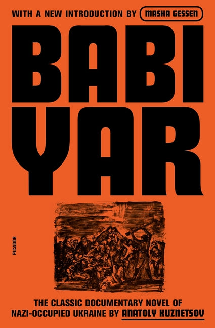 Babi Yar: A Document in the Form of a Novel; New, Complete, Uncensored Version - Ingram