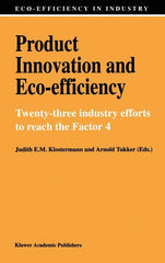 Product Innovation and Eco-Efficiency: Twenty-Two Industry Efforts to Reach the Factor 4 (1998) - Ingram