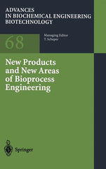 New Products and New Areas of Bioprocess Engineering (2000) - Ingram
